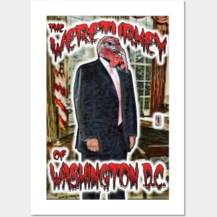 The Wereturkey Of Washington D.C. Posters and Art